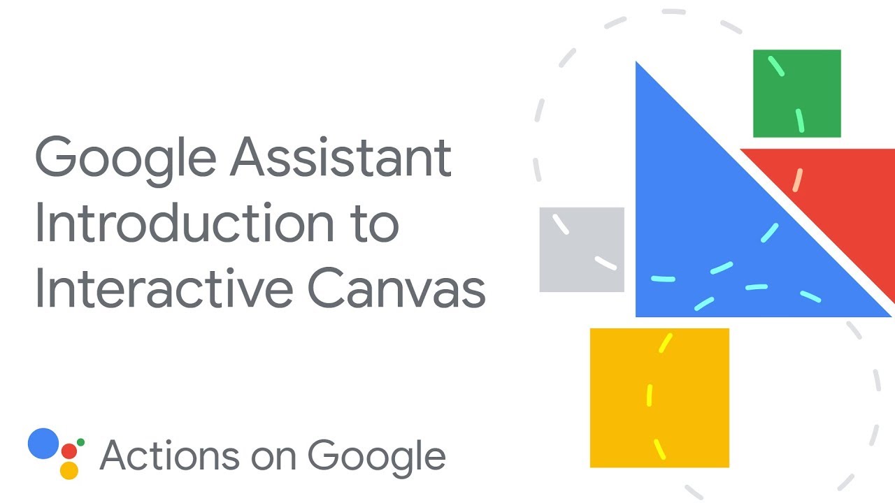 Google Interactive Canvas